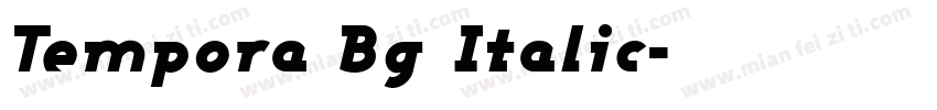 Tempora Bg Italic字体转换